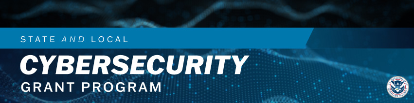 2022 Cybersecurity Grant Update