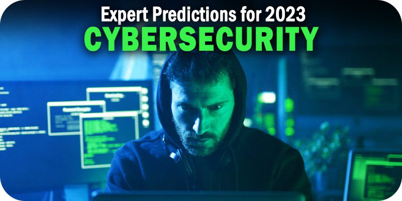 GovTech 2023 Cybersecurity Predictions Roundup